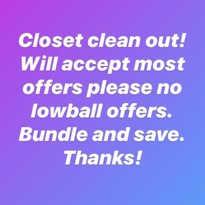 CLOSET CLEAN OUT! Offers welcome! Bundle and save!